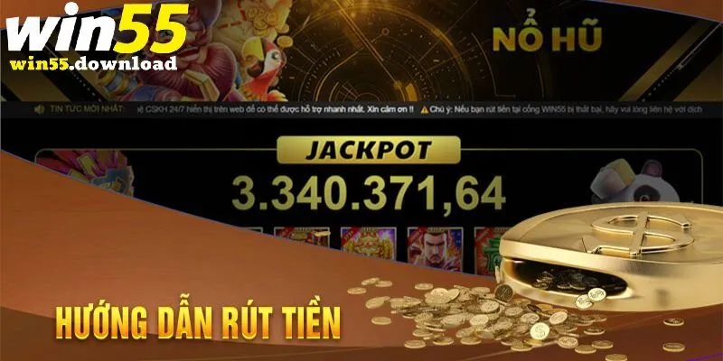 Điều kiện rút tiền Win55 người chơi cần nắm 
